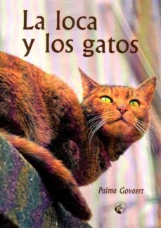 la loca y los gatos-palma govaert-9788412175493