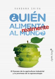 ¿quien alimenta realmente al mundo? (ebook)-9788412191493