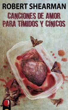 canciones de amor para timidos y cinicos (ebook)-robert shearman-9788412219593
