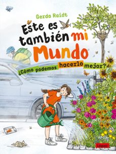 este es también mi mundo-gerda raidt-9788412311693