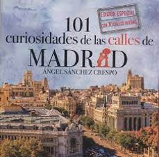 101 curiosidades de las calles de madrid-9788412502893
