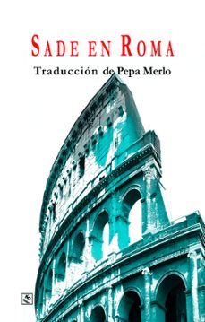 sade en roma-marques de sade caliz delgado-9788412824193