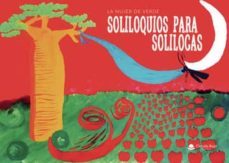 soliloquios para solilocas (ebook)-9788413172293