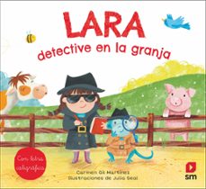 lara detective en la granja (con letra caligrafica)-carmen gil-9788413187693
