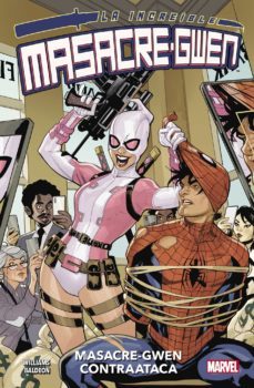 la increible masacre-gwen-david baldeon-leah williams-9788413345093