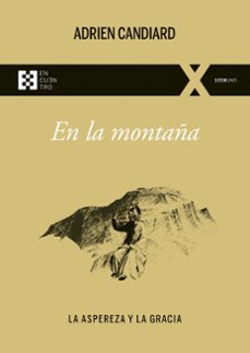 en la montaña-adrien candiard-9788413392493