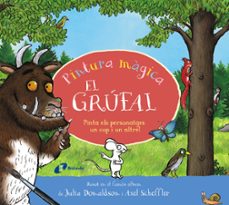 pintura màgica. el grúfal-julia donaldson-9788413494593