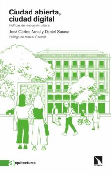ciudad abierta, ciudad digital (ebook)-jose carlos arnal-9788413523293