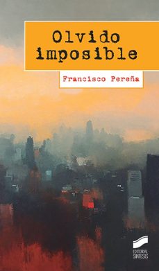 olvido imposible-francisco pereña-9788413573793