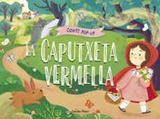 la caputxeta vermella. conte pop-up-nadia gunawan-9788413899893