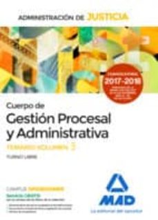 cuerpo de gestión procesal y administrativa de la administración de justicia (turno libre). temario volumen 3-9788414212493