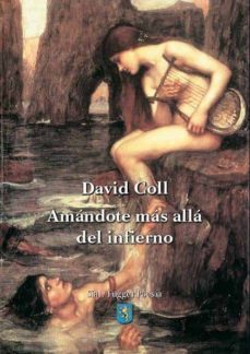 amandote mas alla del infierno-david coll-9788415014393