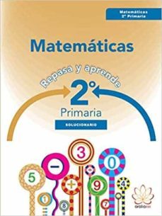 solucionario matematicas 2º educacion primaria repasa y aprende ed 2016-9788415121893