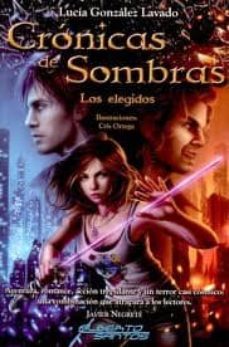 cronicas de sombras: los elegidos-9788415238393