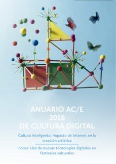 anuario ac/e 2016 de cultura digital (ebook)-javier celaya-ivan martinez-9788415272793