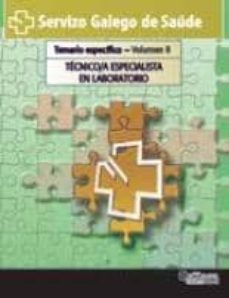 tecnico/a especialista en laboratorio servizo galego de saude: te mario especifico (vol. ii)-9788415392293