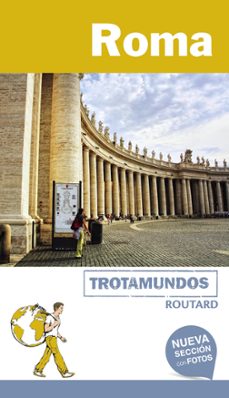 roma 2018 (2ª ed.) (trotamundos - routard)-philippe gloaguen-9788415501893
