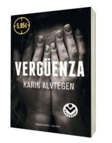 verguenza-karin alvtegen-9788415729693
