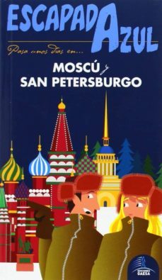 moscu y san petersburgo 2014 (escapada azul)-9788415847793