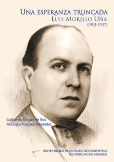 una esperanza truncada-guillermo olague de ros-9788415876793