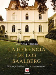 la herencia de los saalberg (ebook)-cornelia rimpau-9788415893493