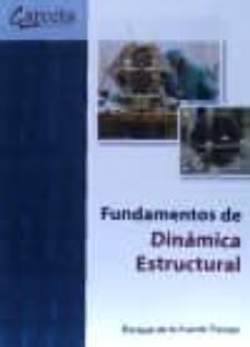 fundamentos de dinamica estructural-enrique de la fuente tremps-9788416228393