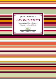 entretiempo: antologia poetica, 1982-2009-9788416246793