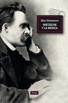 nietzsche y la musica-blas matamoro-9788416247493