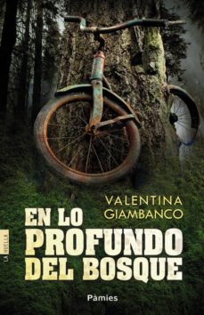 en lo profundo del bosque-valentina giambanco-9788416331093