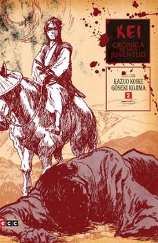 kei, cronica de una juventud vol. 02-kazuo koike-9788416518593