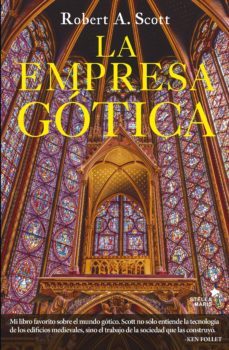 la empresa gotica-robert a. scott-9788416541393