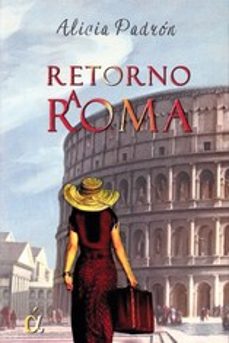 retorno a roma-alicia padron-9788416645893