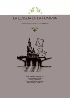 la lengua en la romania. cartografia linguistica de un territorio-9788416664993