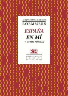 españa en mi y otros poemas-a.g. roemmers-9788416685493