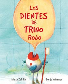 los dientes de trino rojo-marta zafrilla-9788416733293