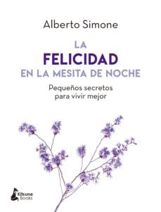 la felicidad en la mesita de noche (ebook)-alberto simone-9788416788293