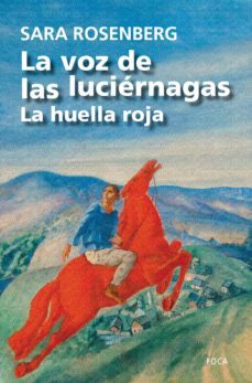 la voz de las luciernagas (ebook)-sara rosenberg-9788416842193