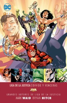 grandes autores de la liga de la justicia: mark waid - divide y venceras-mark waid-9788416998593