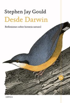 desde darwin: reflexiones sobre historia natural-stephen jay gould-9788417067793