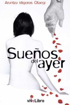 sueños del ayer-arantza idigoras otaegi-9788417170493