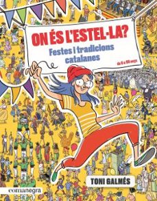 on es l estel-la? festes i tradicions catalanes-9788417188993