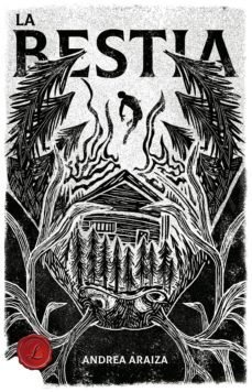 la bestia (ebook)-andrea araiza-9788417300593