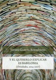 y el quererlo explicar es babilonia-9788417315993