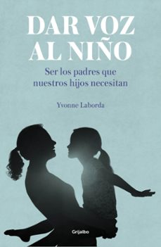 dar voz al niño-yvonne laborda-9788417338893