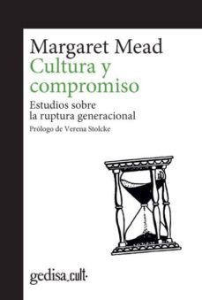 cultura y compromiso: estudios sobre la ruptura generacional-9788417341893