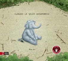 cuando la selva desaparece (ebook)-rosie eve-9788419448934