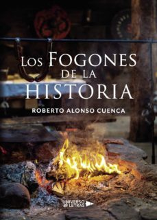 los fogones de la historia-roberto alonso cuenca-9788417569693