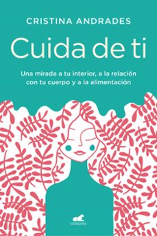 cuida de ti-cristina andrades-9788417664893
