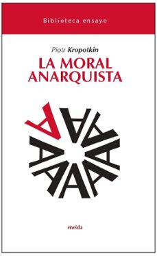 la moral anarquista-piort kropotkin-9788417726393