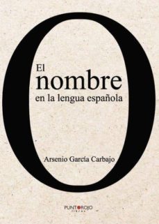 el nombre en la lengua española-9788417768393